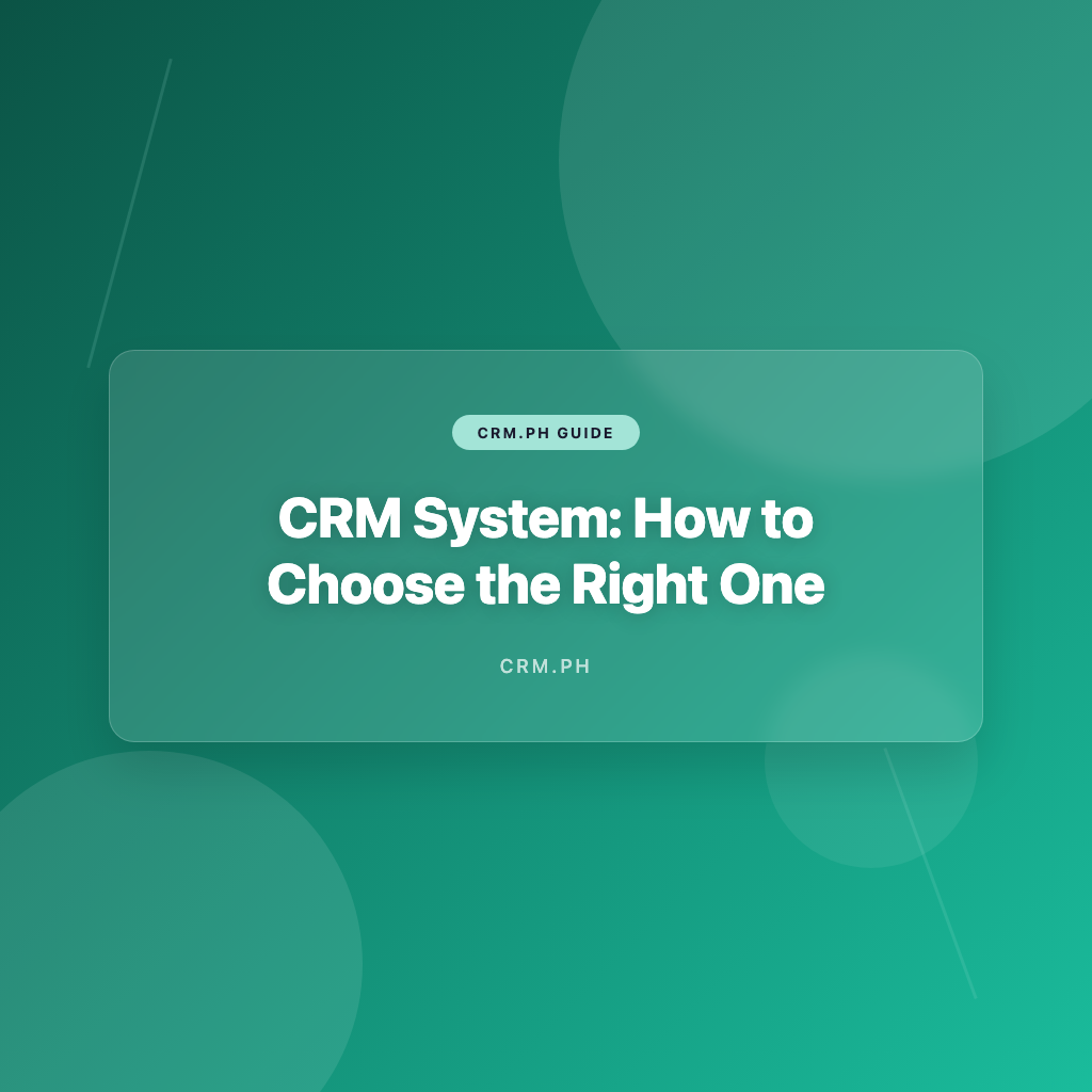 Crim System CRM System: How to Choose the Right One — CRM.PH
